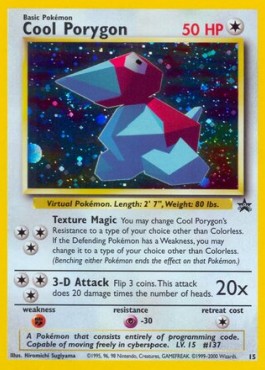 Cool Porygon (WP 15) 15
